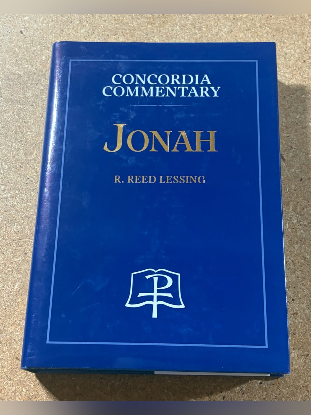 Jonah - Concordia Commentary Book by R Reed Lessing